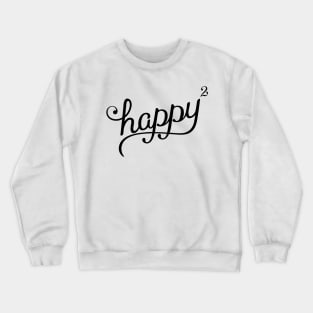 Happy Squared Crewneck Sweatshirt